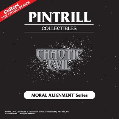 Pintrill - Moral Alignment: Chaotic Evil Enamel Pin